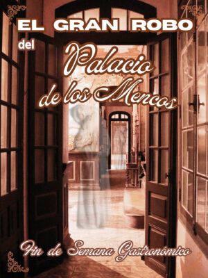 ESTRENO MISTERIO. Gran Robo en el Palacio de los Mencos. Tafalla
